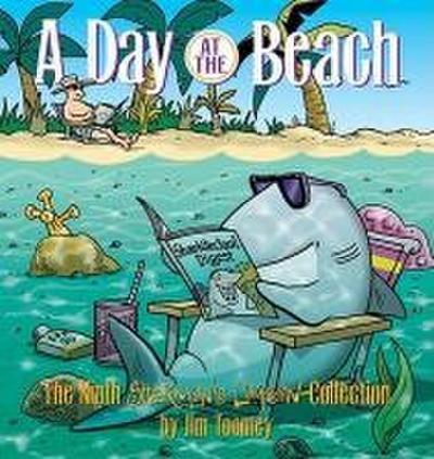A Day at the Beach: The Ninth Sherman’s Lagoon Collection
