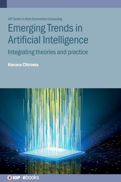 Emerging Trends in Artificial Intelligence