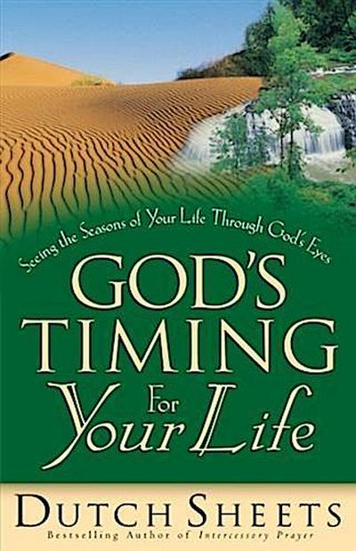 God’s Timing for Your Life