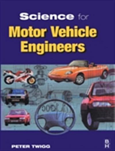 Science for Motor Vehicle Engineers