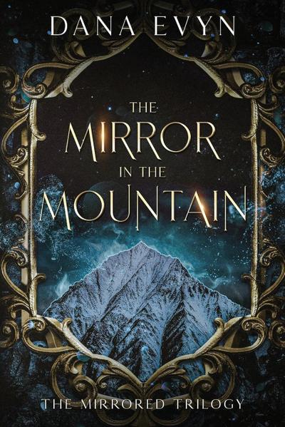 The Mirror in the Mountain