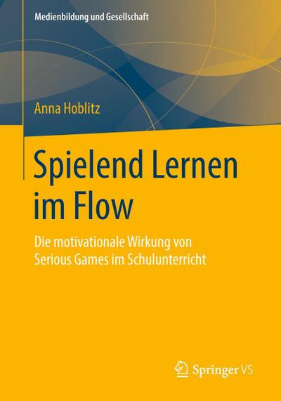 Spielend Lernen im Flow