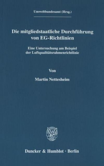 Die mitgliedstaatliche Durchführung von EG-Richtlinien