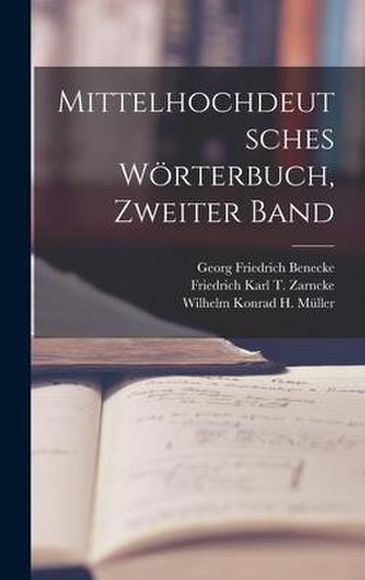 Mittelhochdeutsches Wörterbuch, zweiter Band