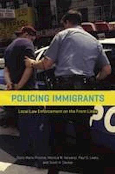 Provine, D: Policing Immigrants