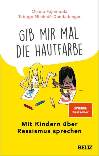 »Gib mir mal die Hautfarbe«