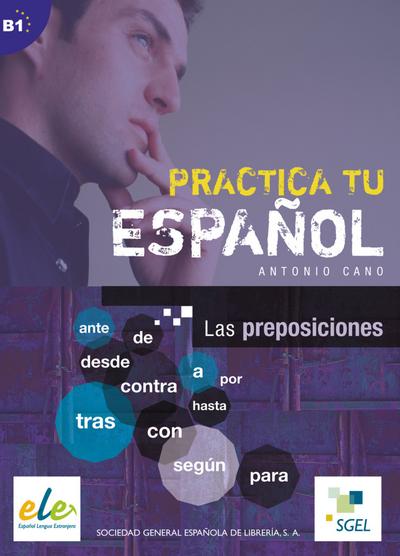 Las preposiciones: Buch (Practica tu español)