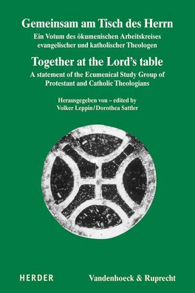 Gemeinsam am Tisch des Herrn/Together at the Lord’s table