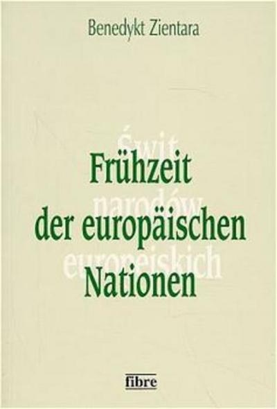 Frühzeit der europäischen Nationen
