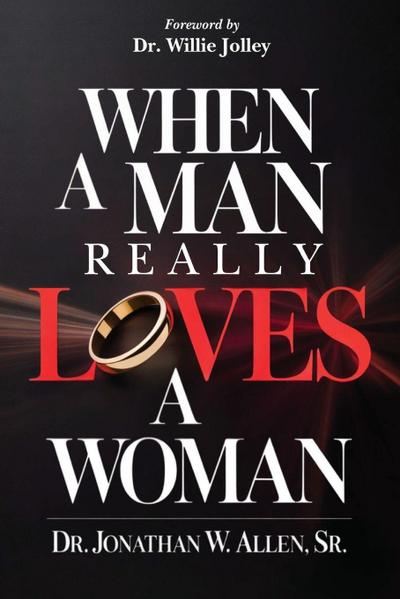 Allen, J: When A Man Really Loves A Woman