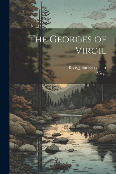 The Georges of Virgil