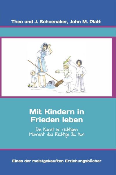 Mit Kindern in Frieden leben