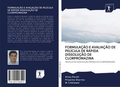 FORMULAÇÃO E AVALIAÇÃO DE PELÍCULA DE RÁPIDA DISSOLUÇÃO DE CLORPROMAZINA