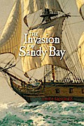 Invasion of Sandy Bay