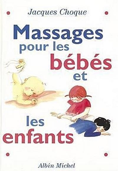 Massages Pour Les Bebes Et Les Enfants