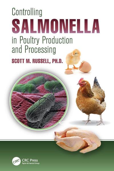 Controlling Salmonella in Poultry Production and Processing
