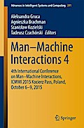 Man-Machine Interactions 4