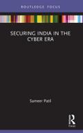 Securing India in the Cyber Era