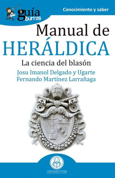 GuíaBurros Manual de heráldica