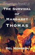 The Survival of Margaret Thomas