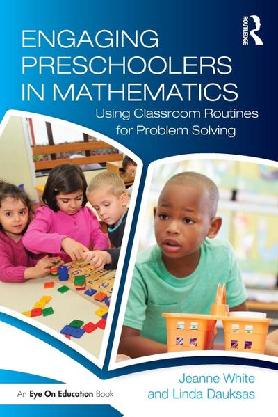 Engaging Preschoolers in Mathematics