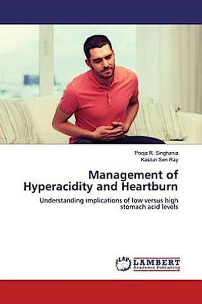 Management of Hyperacidity and Heartburn