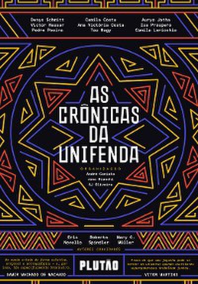 As crônicas da Unifenda