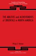 The Abilities and Achievements of Orientals in North America