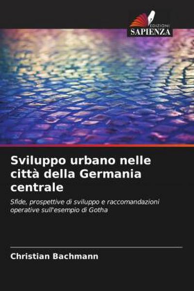 Sviluppo urbano nelle città della Germania centrale