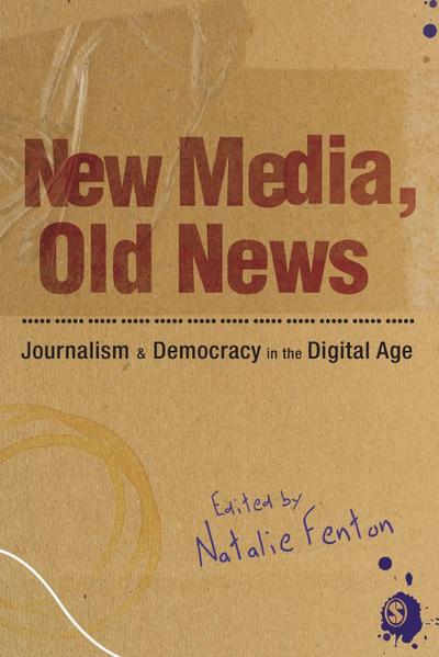 New Media, Old News