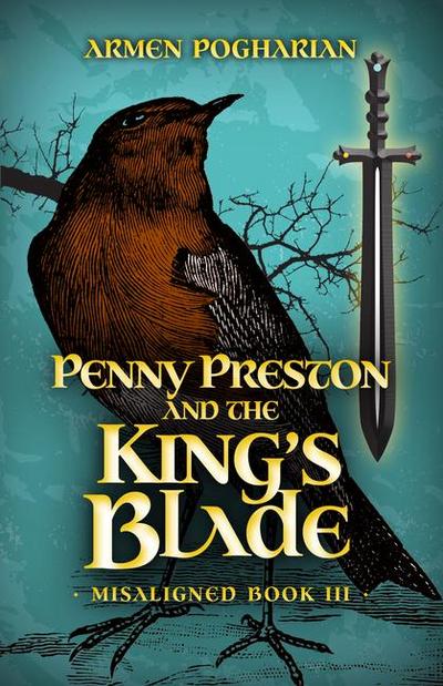 Penny Preston and the King’s Blade