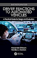 Driver Reactions to Automated Vehicles