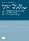 Sozialer Wandel, Raum und Mobilität