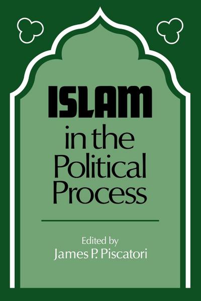 Islam in the Political Process