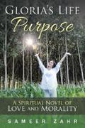 Gloria’s Life Purpose