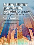 Building Effective Cybersecurity Programs