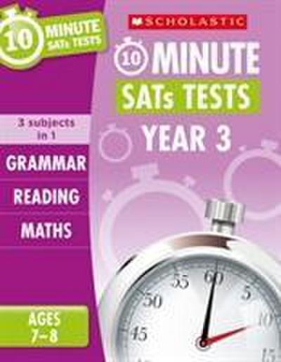 Grammar, Reading & Maths 10-Minute Tests Ages 7-8