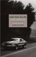 Hard Rain Falling: Introduction by George P. Pelecanos (New York Review Books Classics)