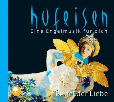 Eine Engelmusik für dich, Engel der Liebe, 1 Audio-CD