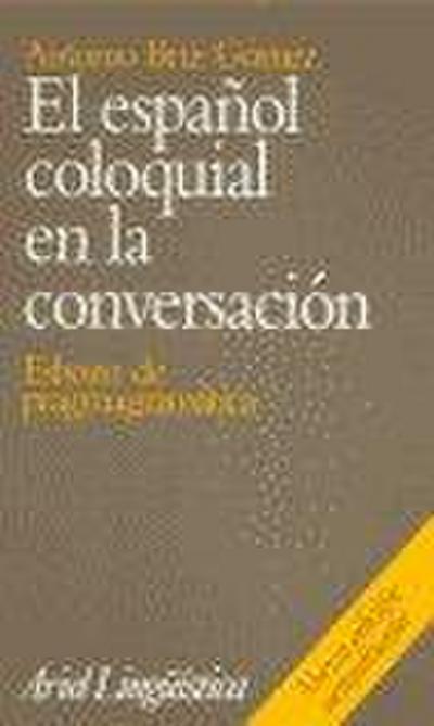 El español coloquial en la conversación