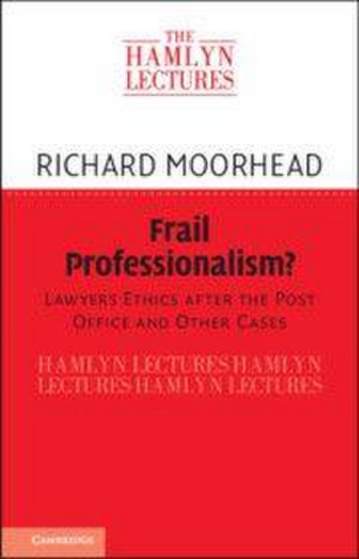 Frail Professionalism?