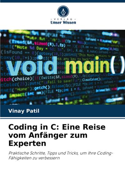 Coding in C: Eine Reise vom Anfänger zum Experten