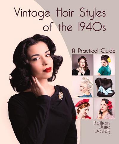 VINTAGE HAIR STYLES OF THE 194