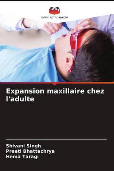 Expansion maxillaire chez l’adulte