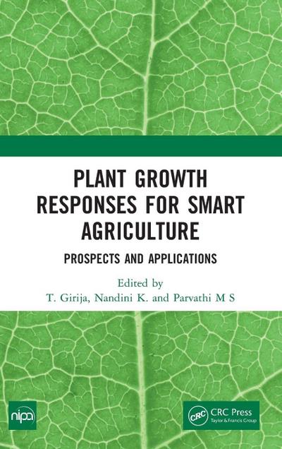 Plant Growth Responses for Smart Agriculture