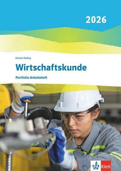 Wirtschaftskunde. Portfolio-Arbeitsheft (perforiert und gelocht).  Ausgabe 2026