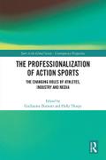 The Professionalization of Action Sports
