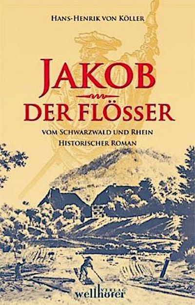 Jakob der Flößer