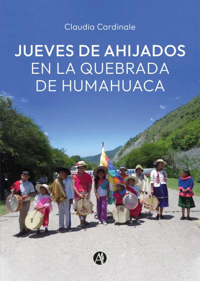Jueves de Ahijados en la Quebrada de Humahuaca