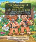 The Adventures Of Teddy And The Order Of The Bear
